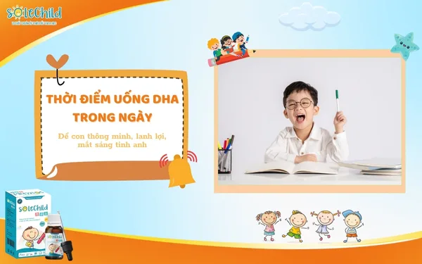 Uống DHA vào thời gian nào trong ngày cho bé để hấp thu tốt nhất?