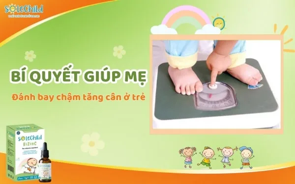 Trẻ chậm tăng cân? Đừng lo vì mẹ đã có bí quyết đánh bay điều này