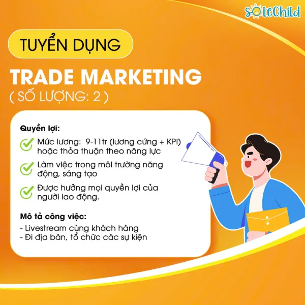 Nhãn hàng SoleChild tuyển dụng vị trí Trade Marketing