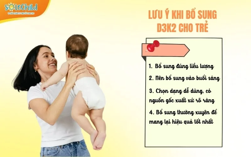 Bổ sung vitamin D3K2 cho trẻ sơ sinh mang lại tác dụng gì? Dùng như thế nào cho đúng?
