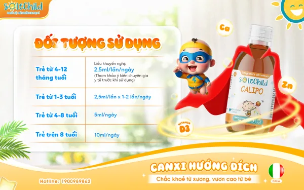 Hướng dẫn cách dùng canxi hướng đích SoleChild cho trẻ hiệu quả? Liều dùng canxi Solechild theo từng độ tuổi