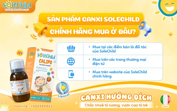 3 cách mua hàng canxi solechild chính hãng